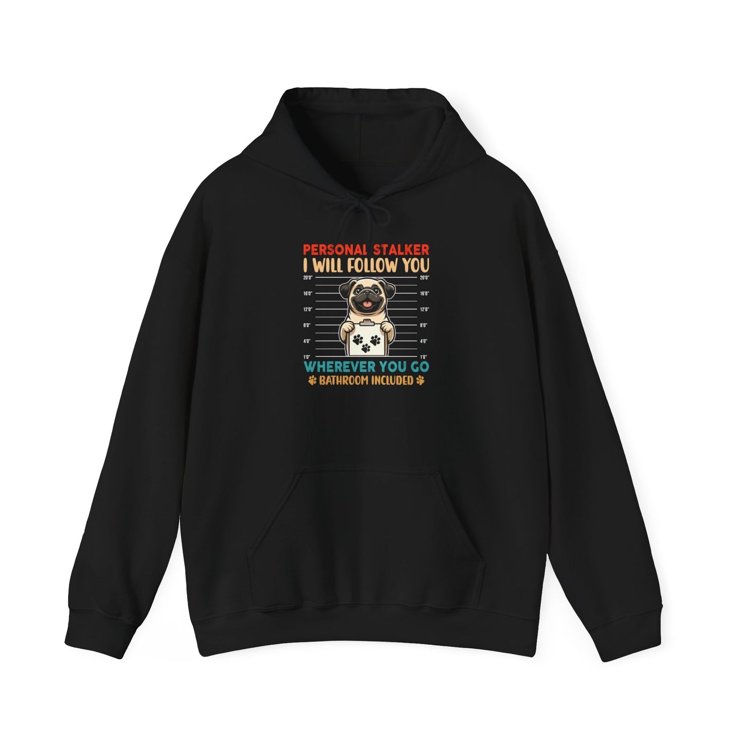 Personal Stalker Unisex Hooded Sweatshirt