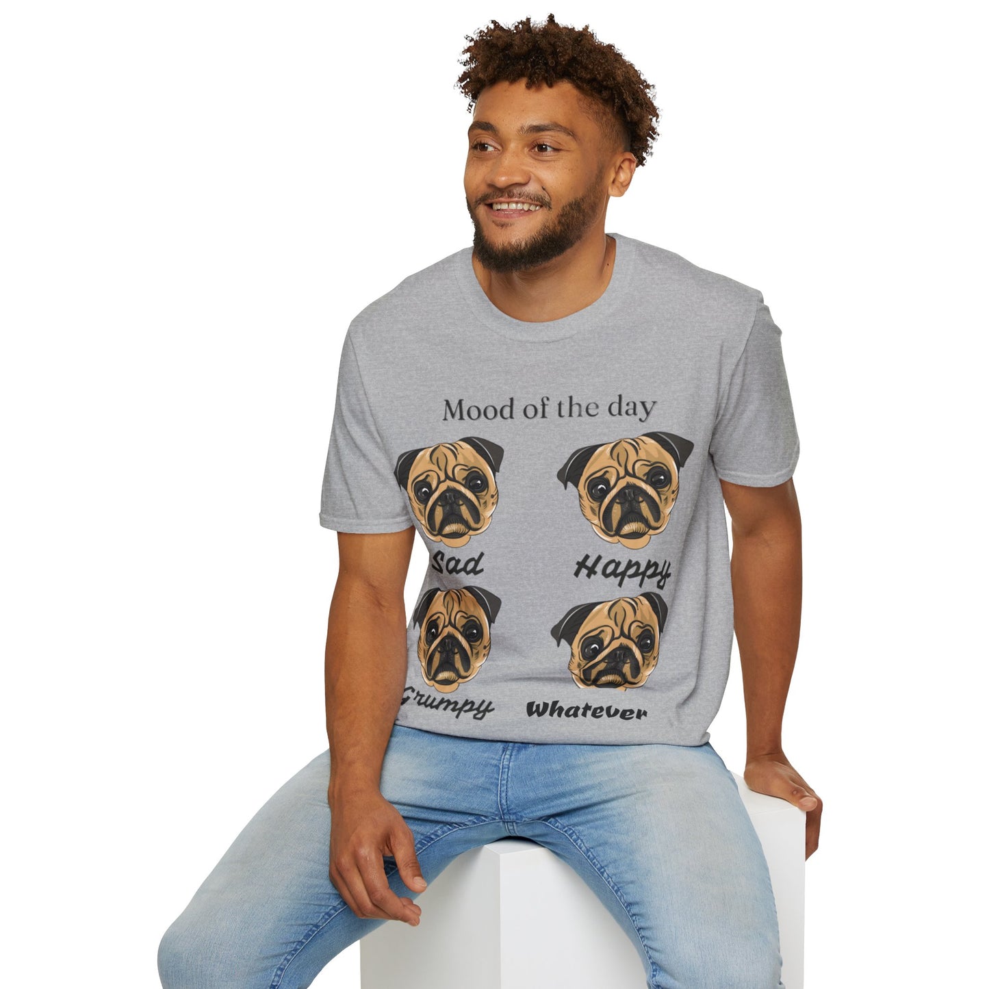 Mood Of The Day Unisex Soft style T-Shirt