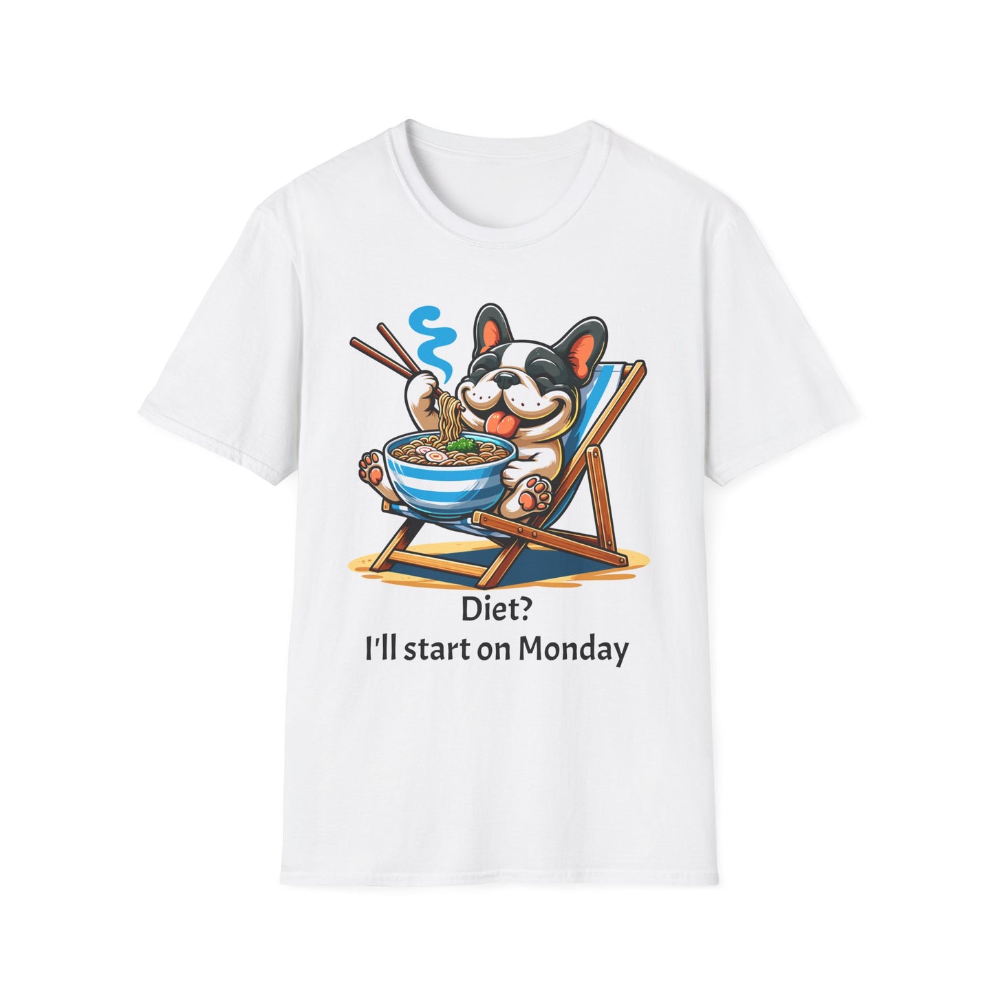 I'll Start on Monday Unisex Soft style T-Shirt