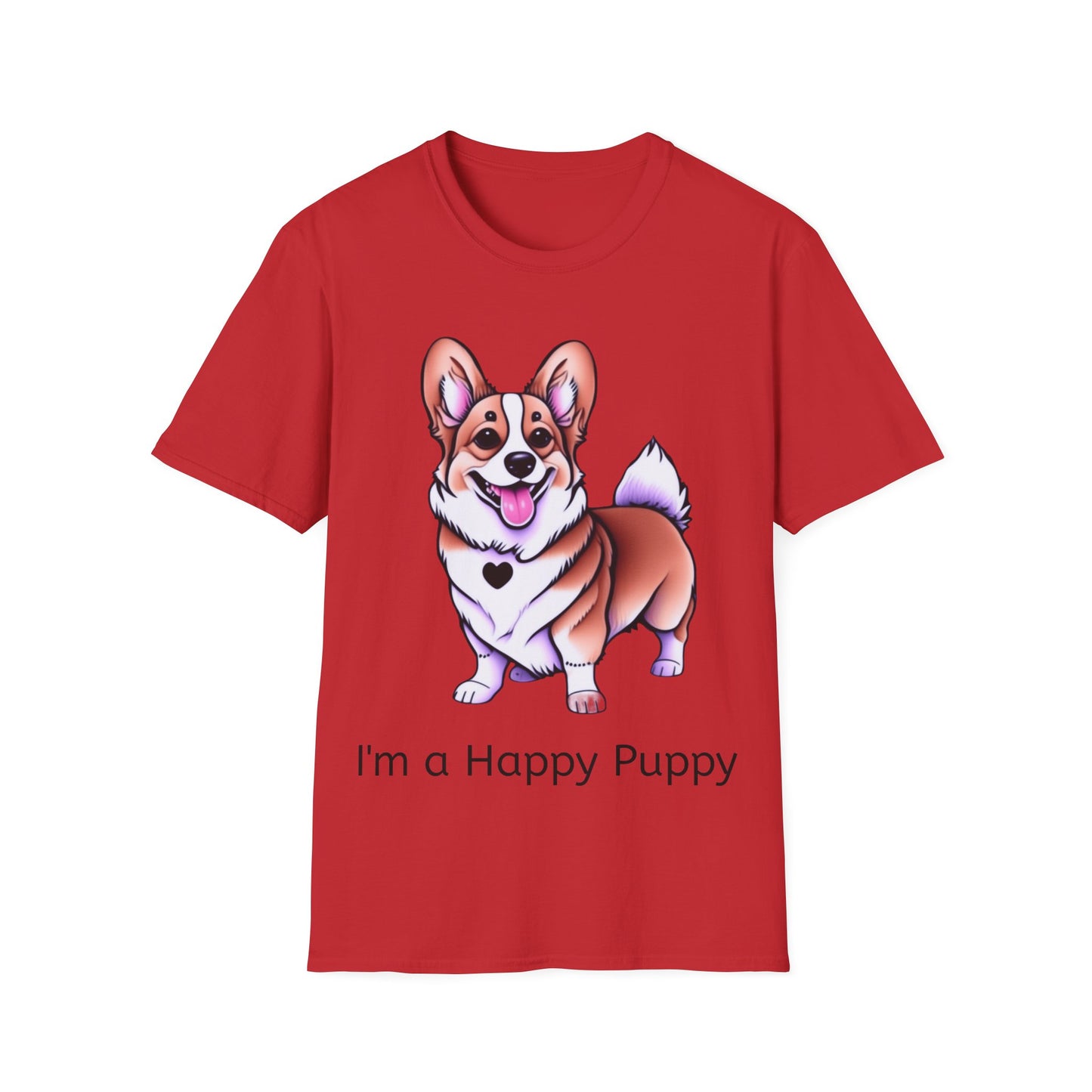 I'm a Happy Puppy Unisex Soft style T-Shirt