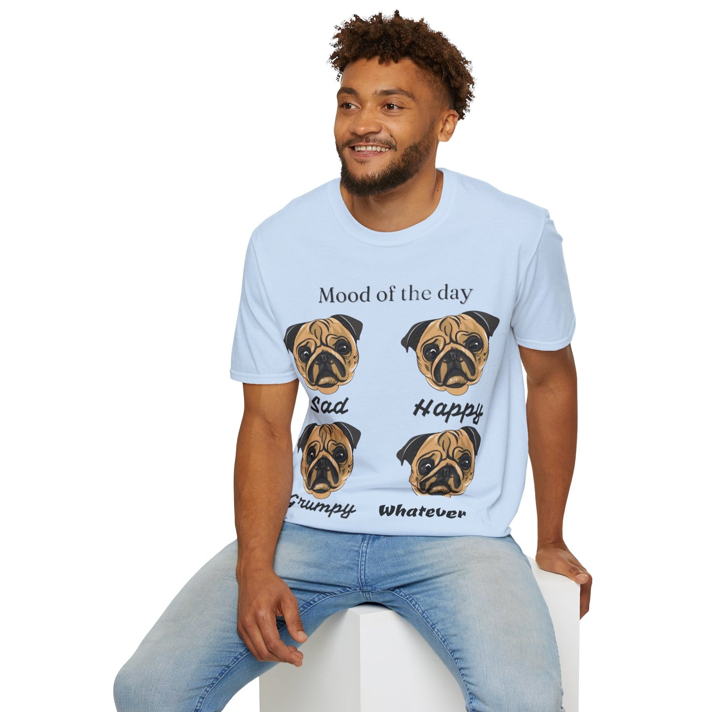 Mood Of The Day Unisex Soft style T-Shirt