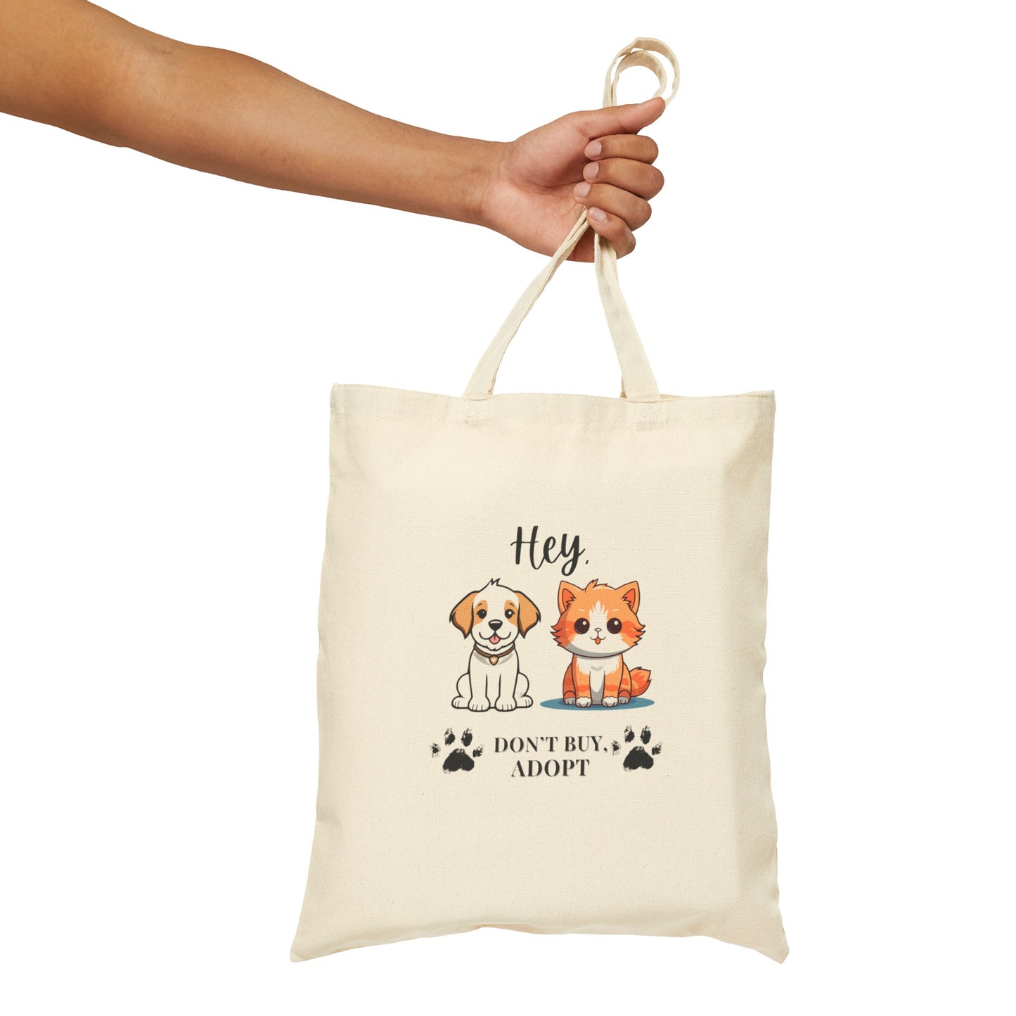 Hey, don't buy, adopt Cotton Canvas Tote Bag