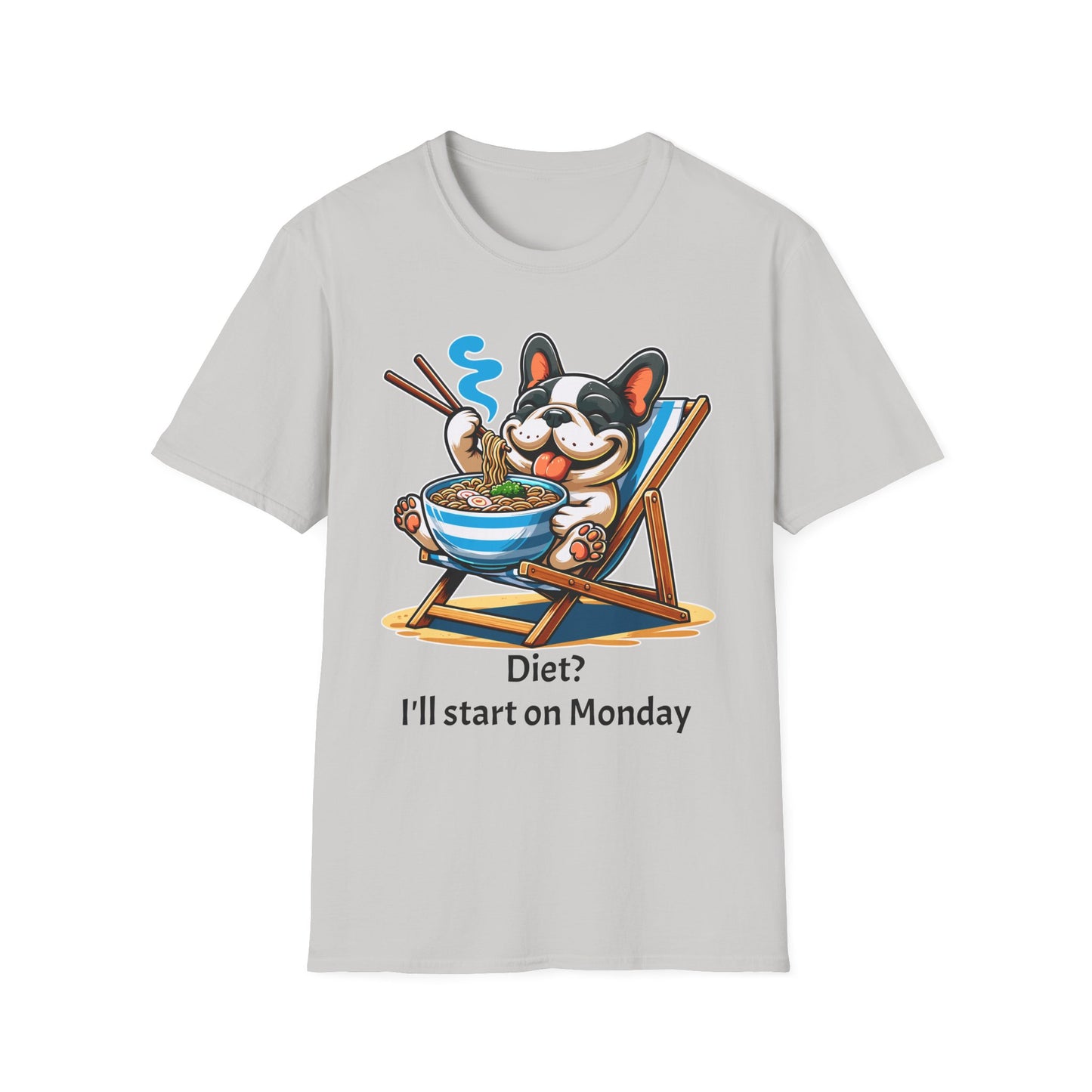 I'll Start on Monday Unisex Soft style T-Shirt