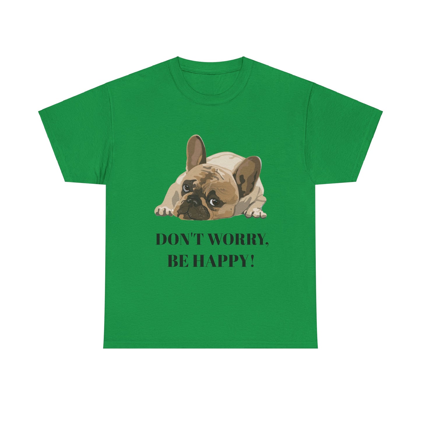 Don't Worry, Be Happy Unisex Cotton T-Shirt