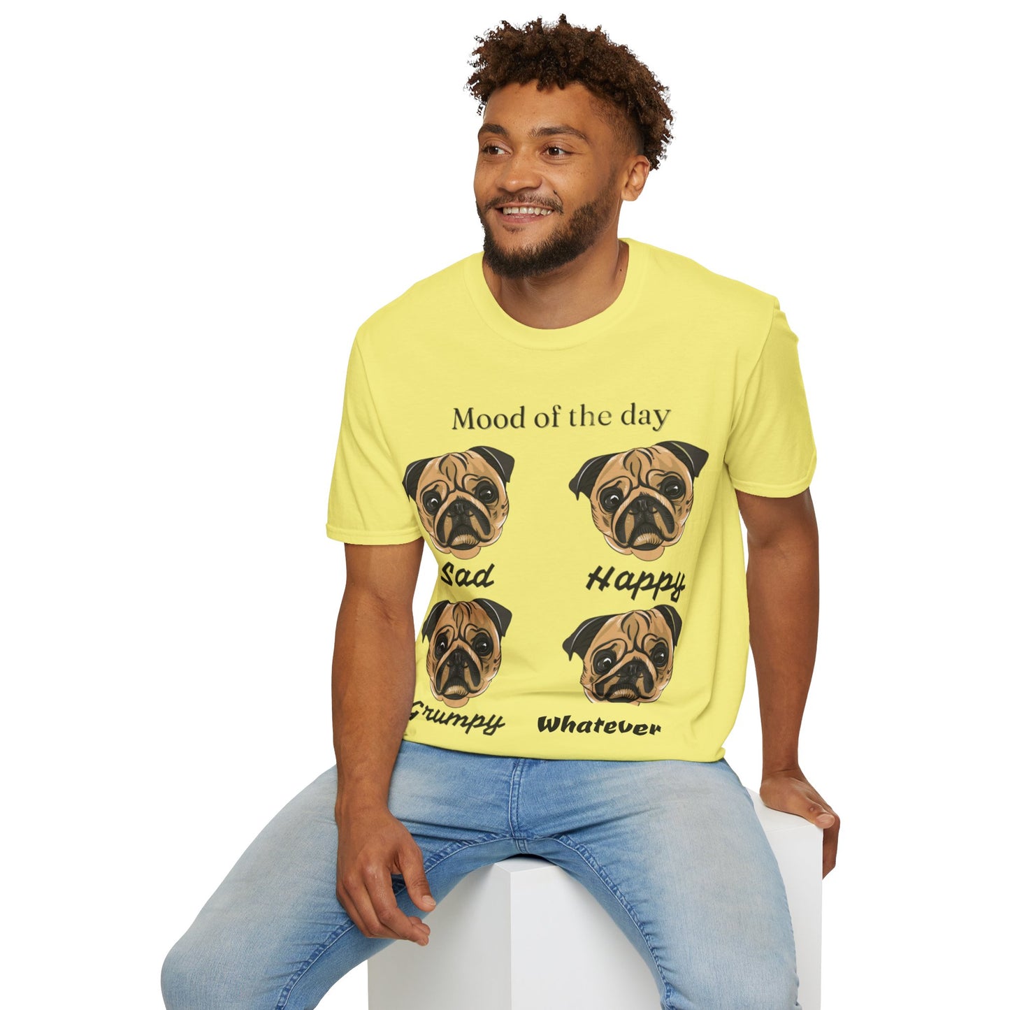 Mood Of The Day Unisex Soft style T-Shirt