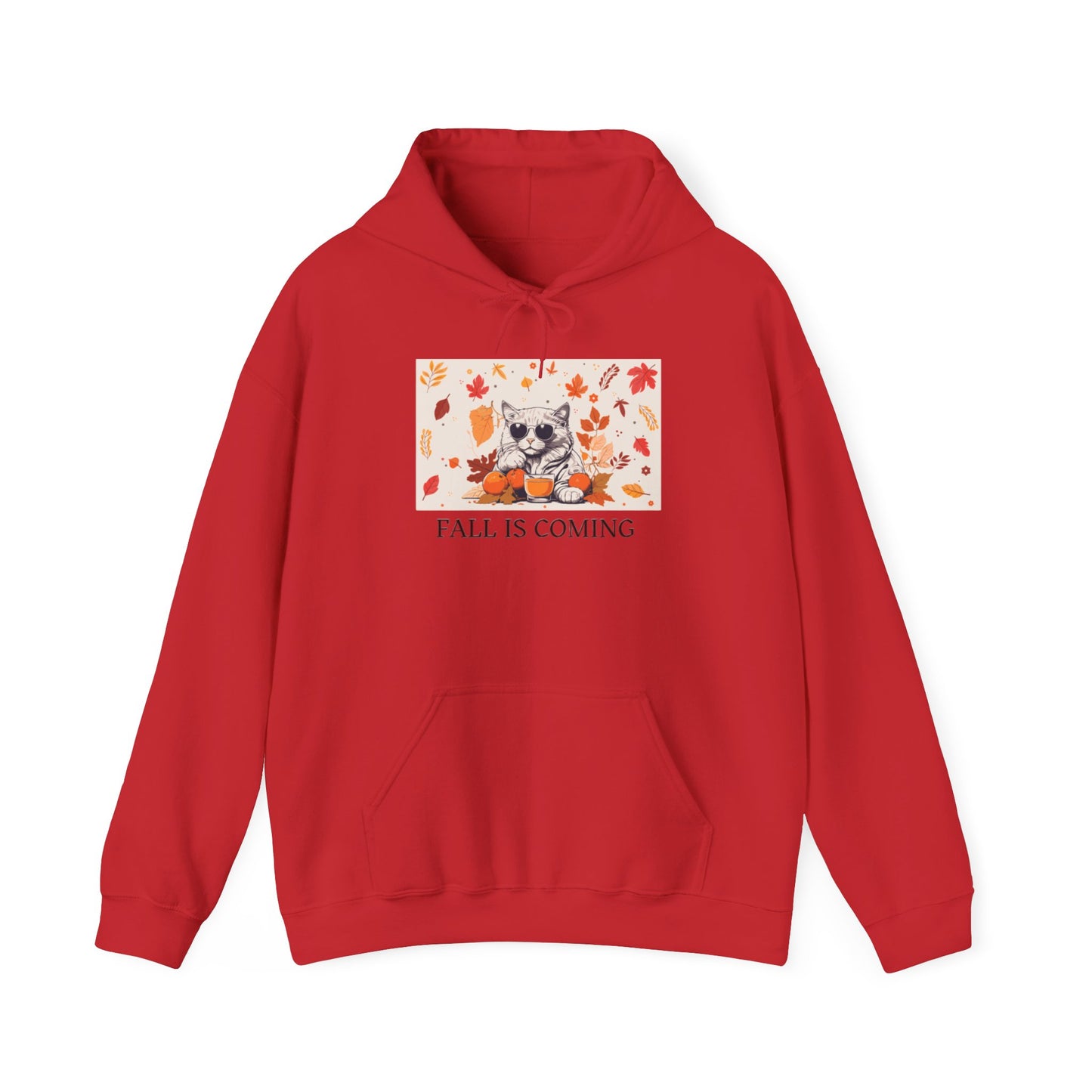 Fall is Coming Unisex Hooded Sweatshirt