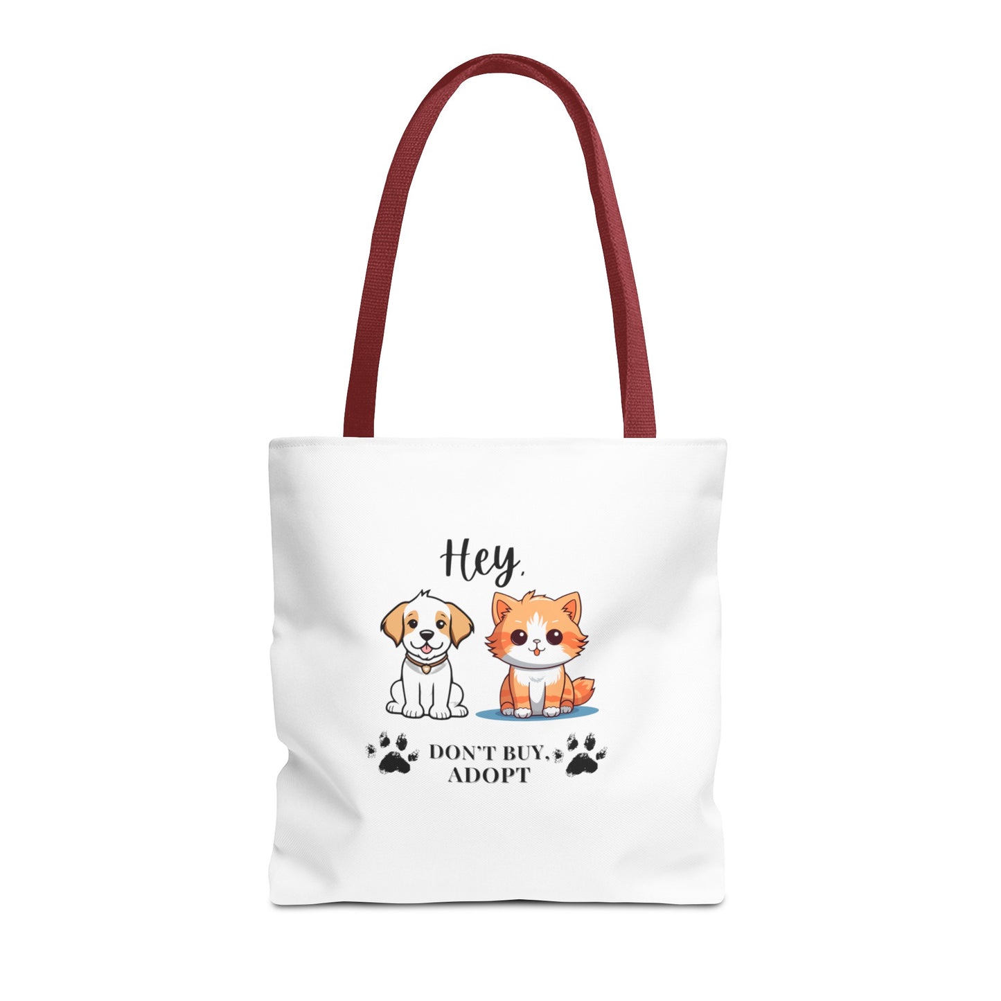 Hey, don't buy, adopt Tote Bag