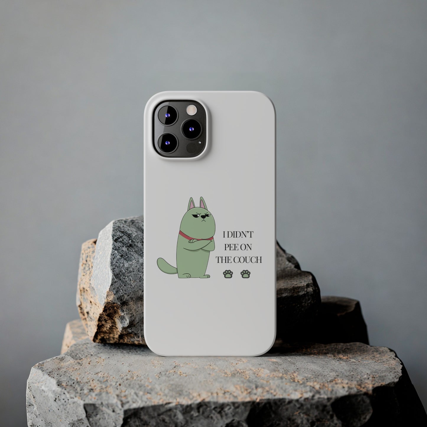 I didn't Pee on the Couch Slim iPhone Case