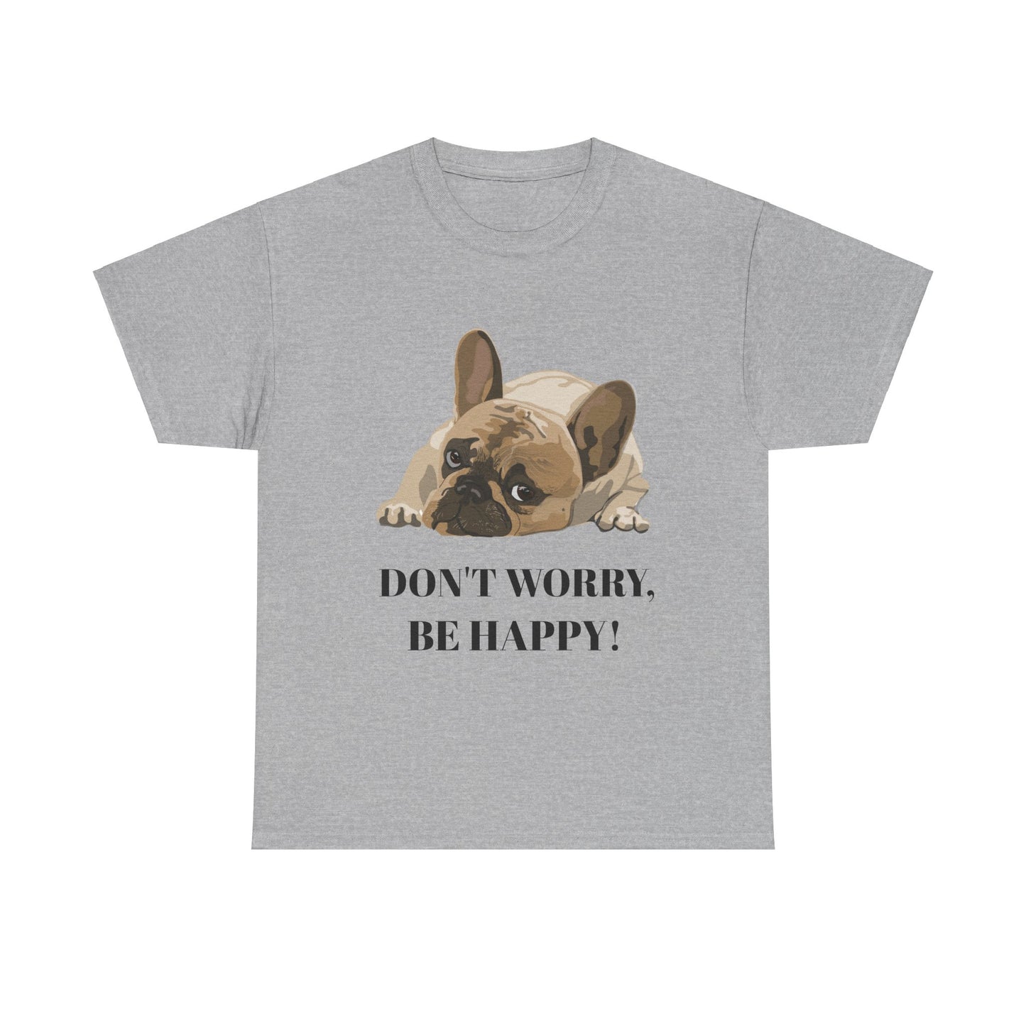 Don't Worry, Be Happy Unisex Cotton T-Shirt