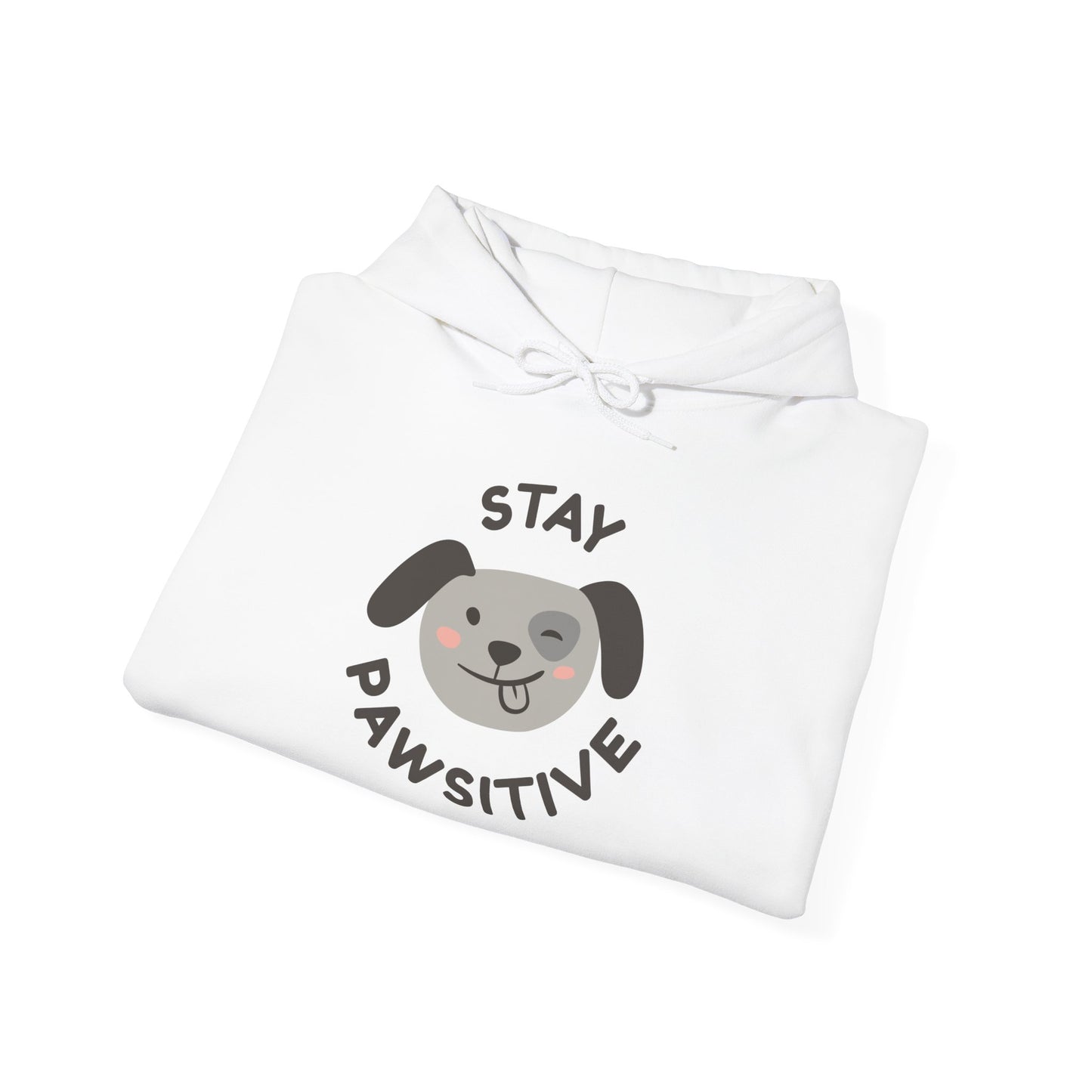 Stay Pawsitive Unisex Hooded Sweatshirt