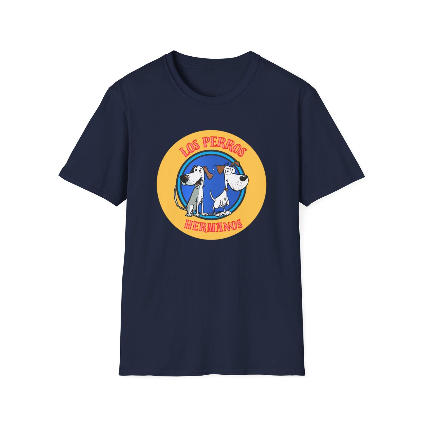 Los Perros Hermanos Unisex Soft style T-Shirt