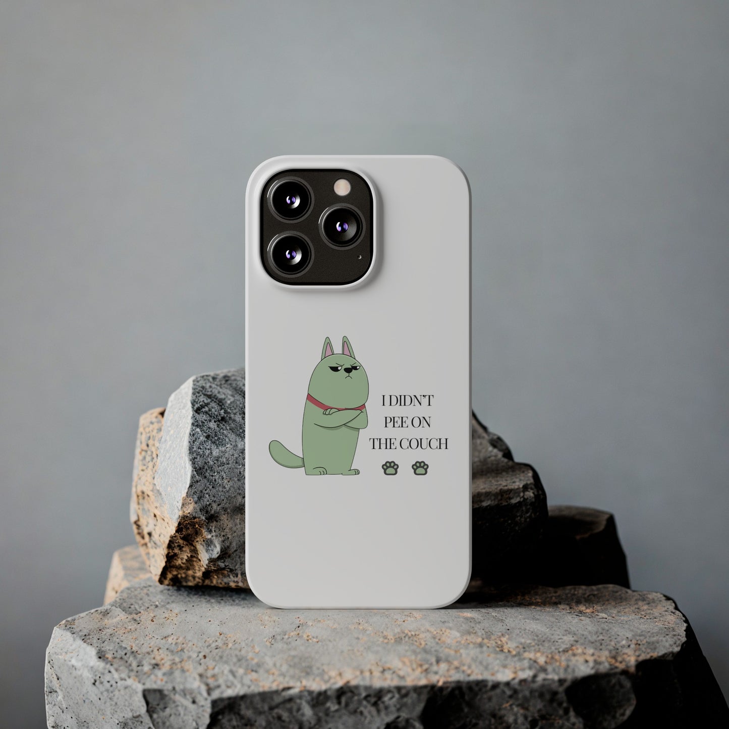 I didn't Pee on the Couch Slim iPhone Case