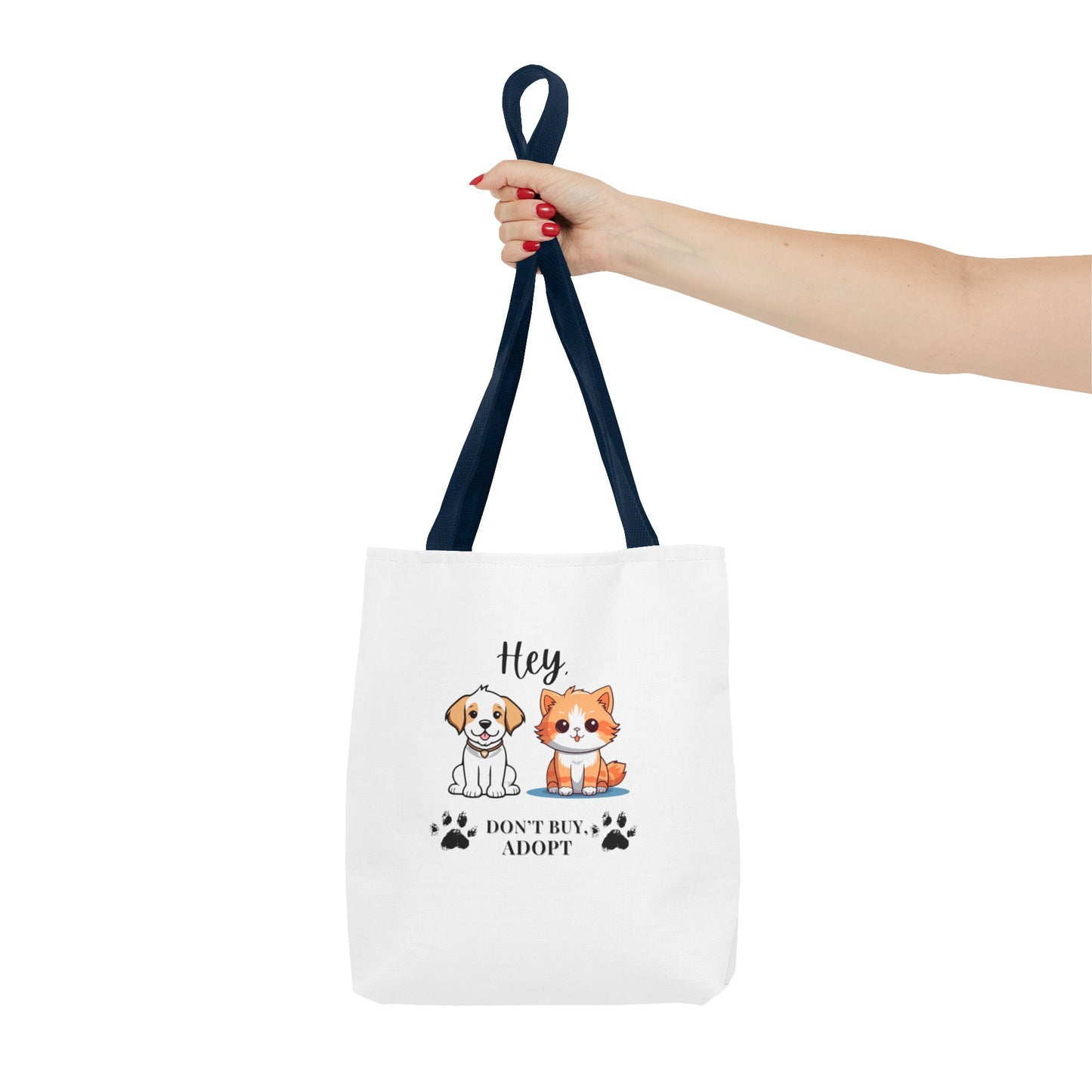 Hey, don't buy, adopt Tote Bag