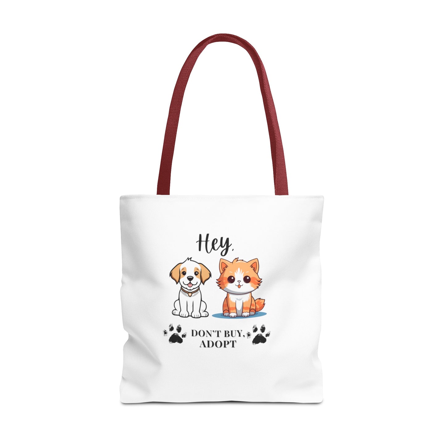 Hey, don't buy, adopt Tote Bag