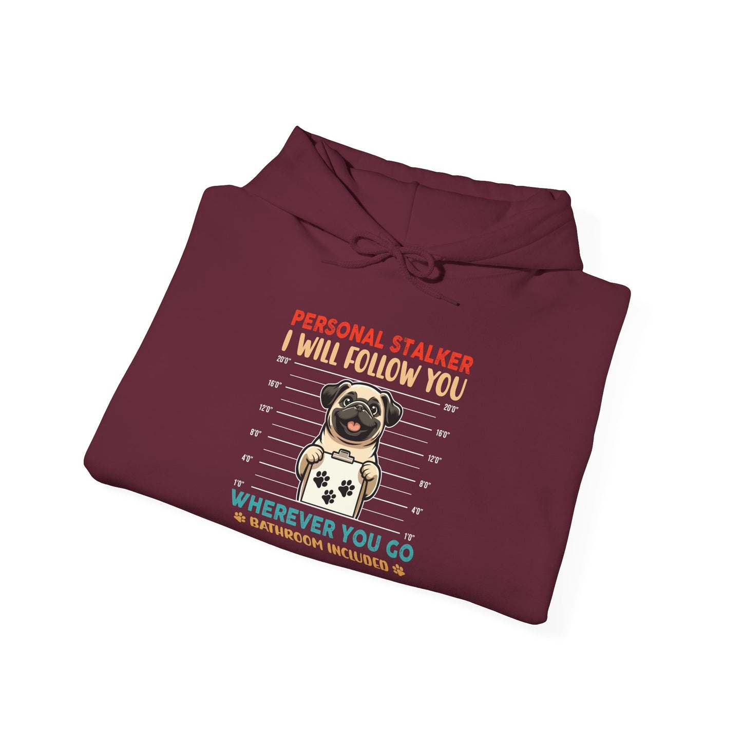 Personal Stalker Unisex Hooded Sweatshirt