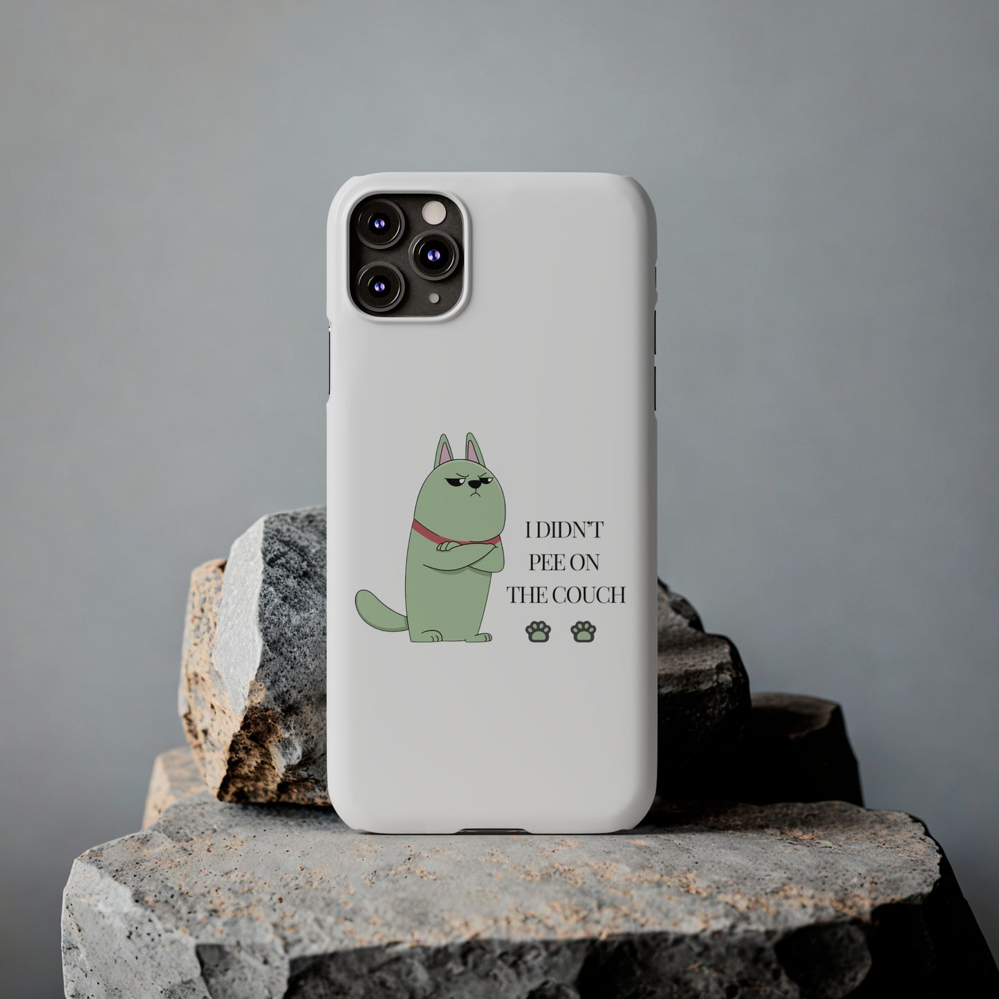 I didn't Pee on the Couch Slim iPhone Case