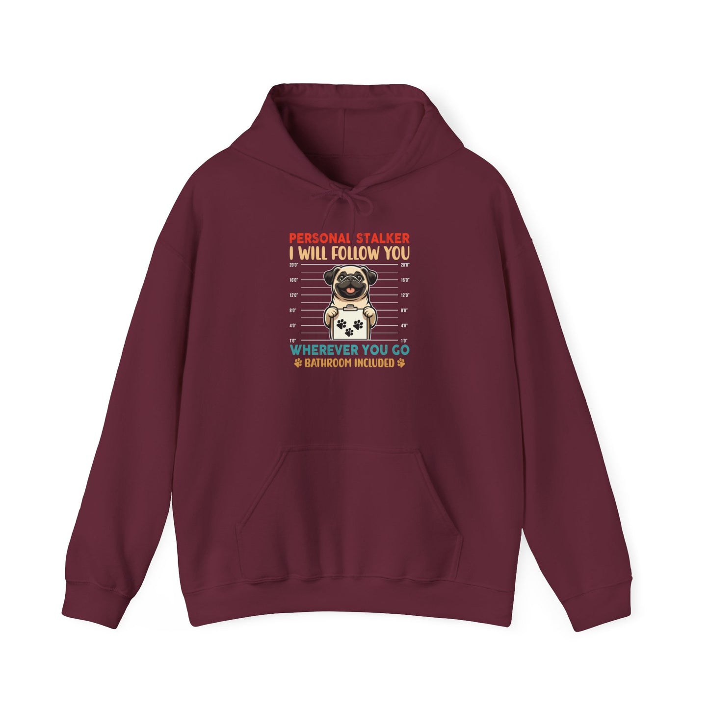 Personal Stalker Unisex Hooded Sweatshirt