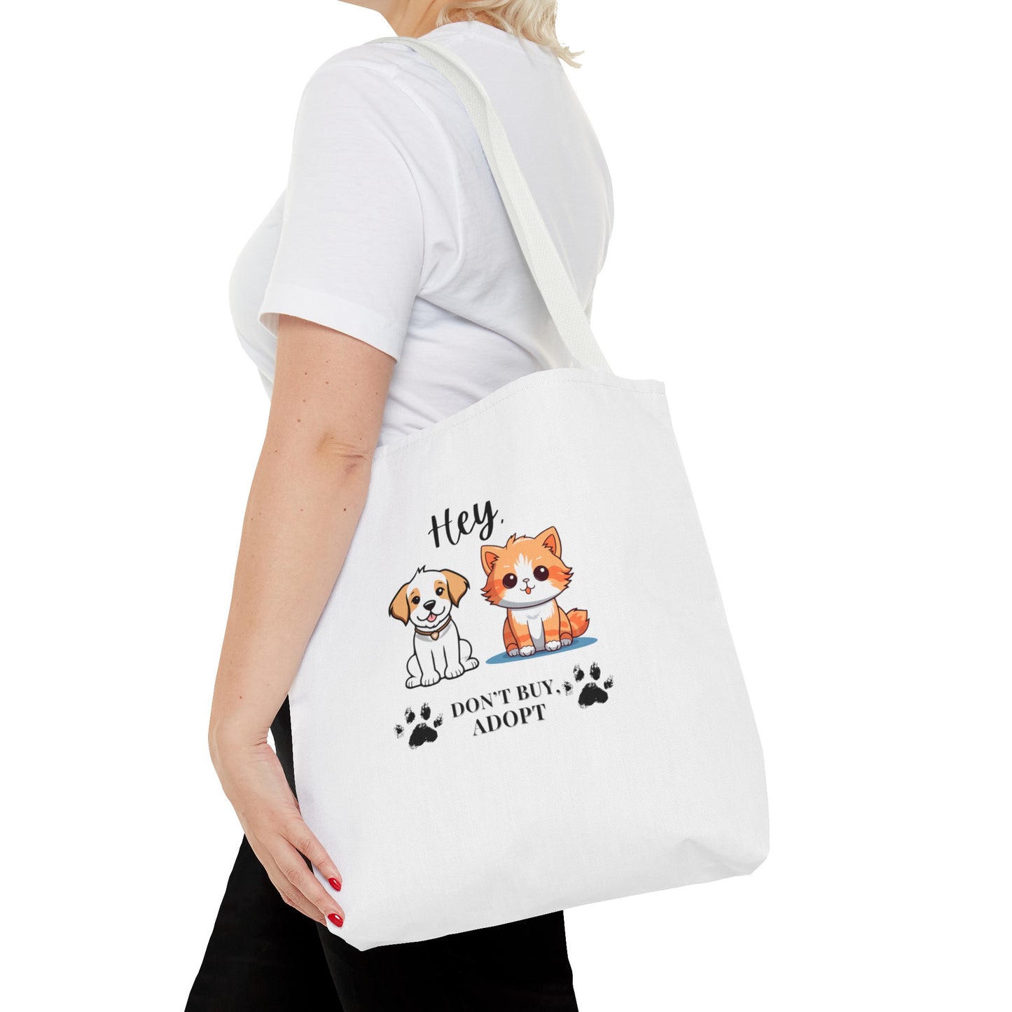 Hey, don't buy, adopt Tote Bag