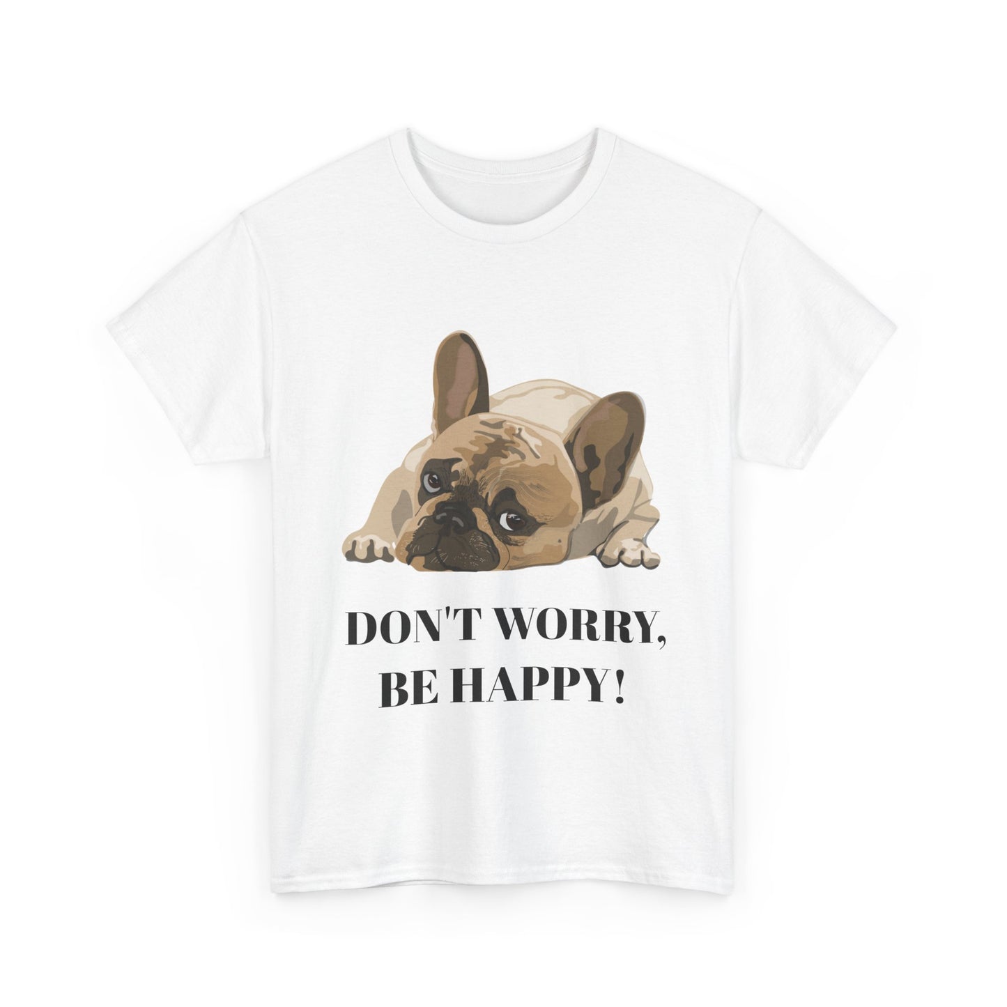 Don't Worry, Be Happy Unisex Cotton T-Shirt