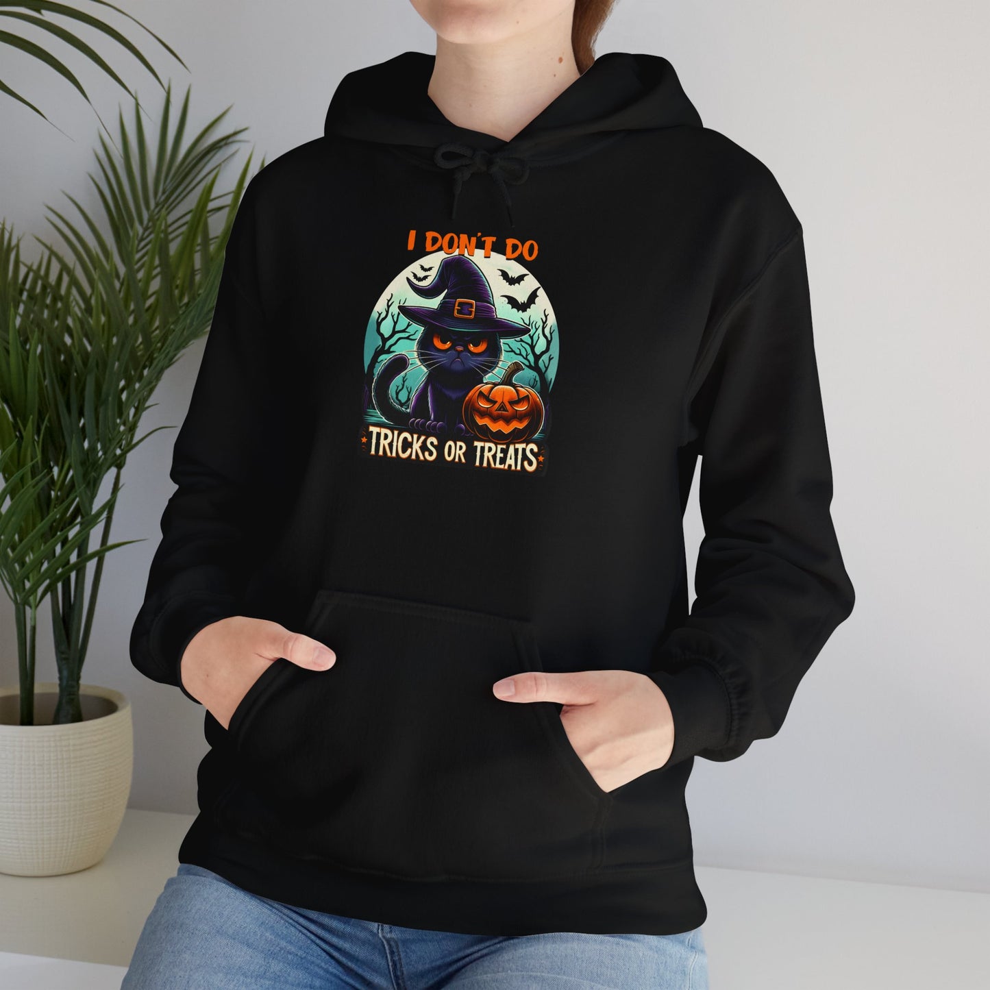 I don't do Tricks or Treats Unisex Hooded Sweatshirt