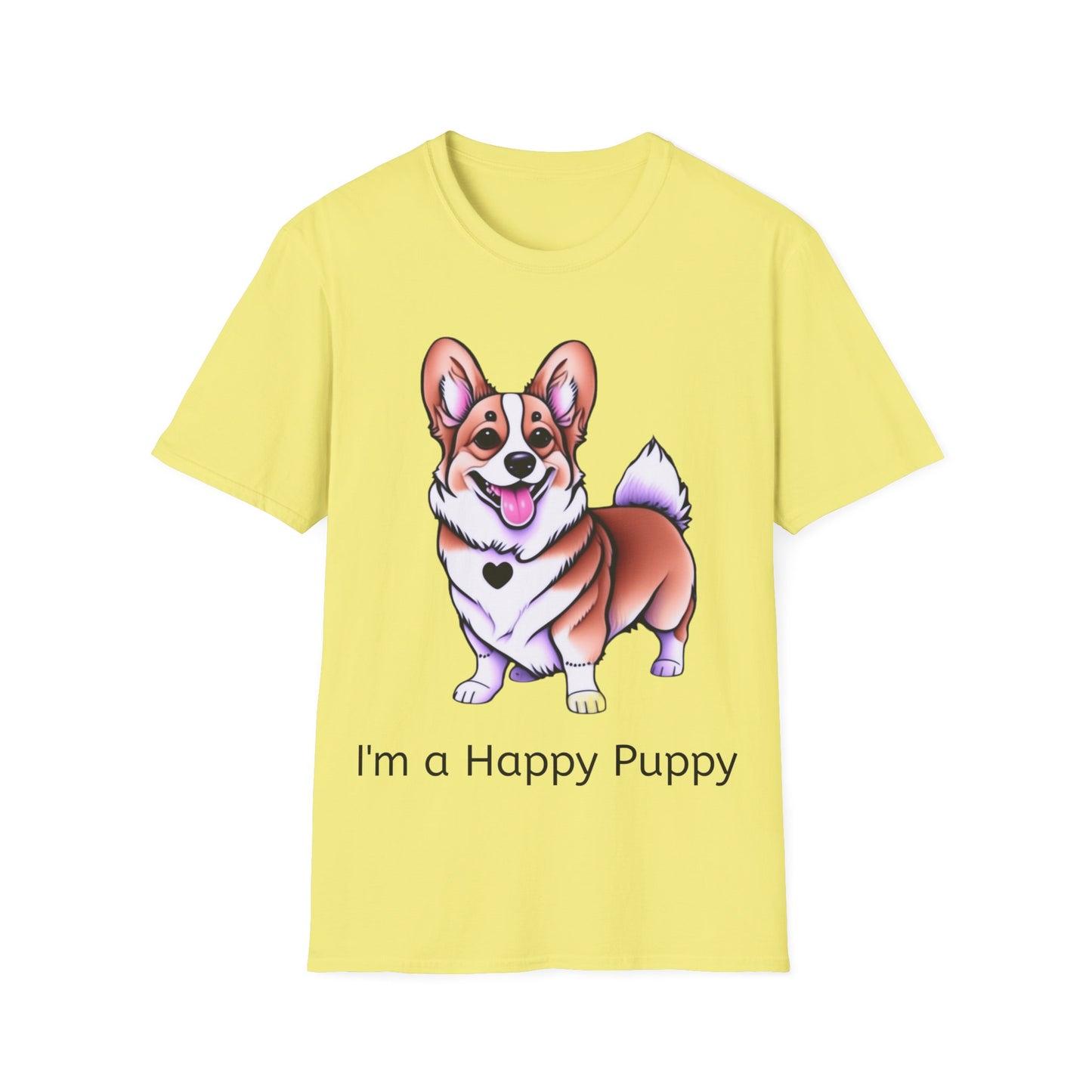 I'm a Happy Puppy Unisex Soft style T-Shirt